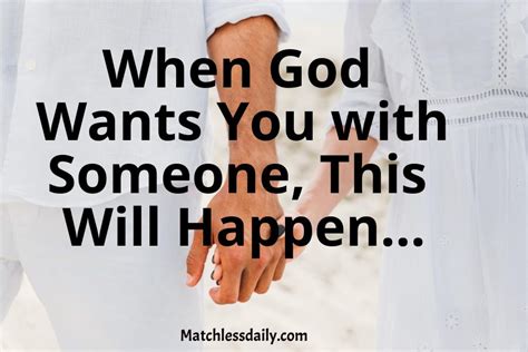 When god wants you with someone this will happen. Things To Know About When god wants you with someone this will happen. 